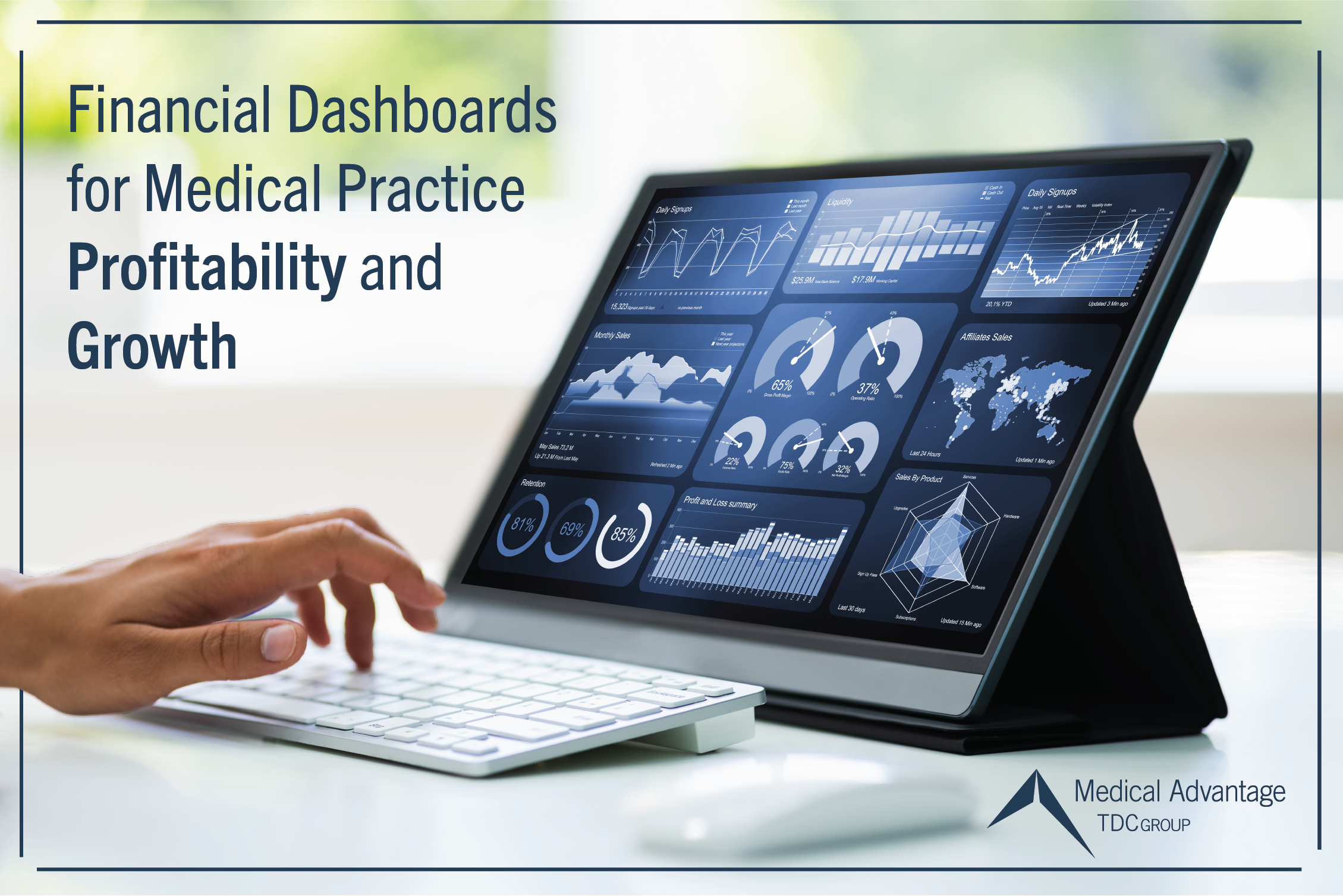 Financial dashboards for medical practice profitability and growth