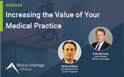 Increasing the Value of Your Medical Practice