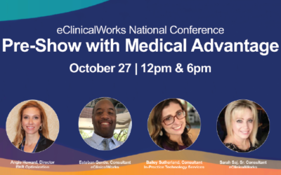 eClinicalWorks National Conference Pre-Show with Medical Advantage