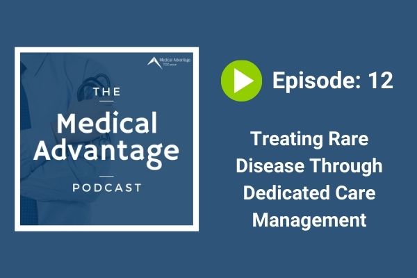 Medical Advantage Podcast EP 12 Graphic