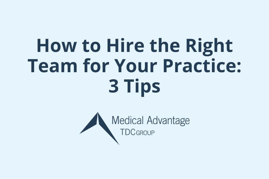 How to hire the right team for your practice - infographic cover image.