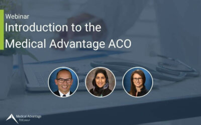 Introduction To The Medical Advantage ACO