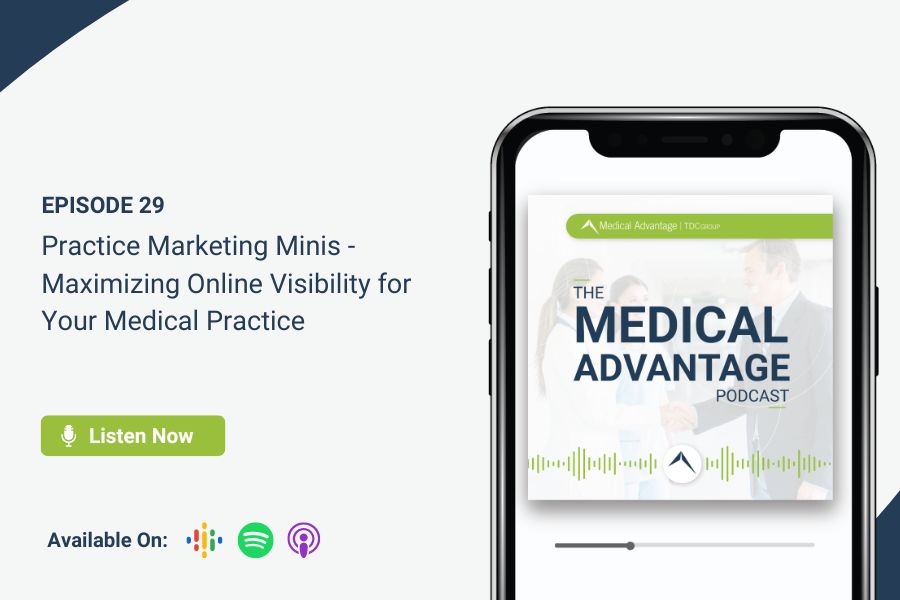 Medical advantage podcast practice marketing cover image