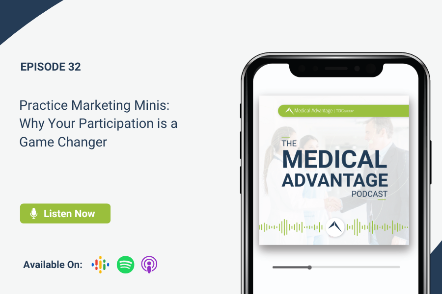 Medical Advantage Podcast Episode 32 cover