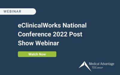 eClinicalWorks National Conference 2022 Post Show Webinar